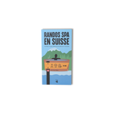 Hiking Spa in Switzerland - Book by Helvetiq